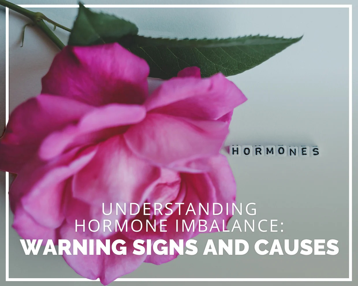 10 warning signs you may have a hormonal imbalance (and what to do about it) 